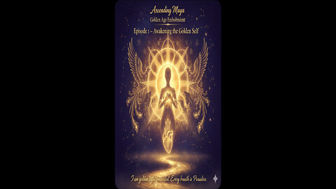 Awakening the Golden Self.