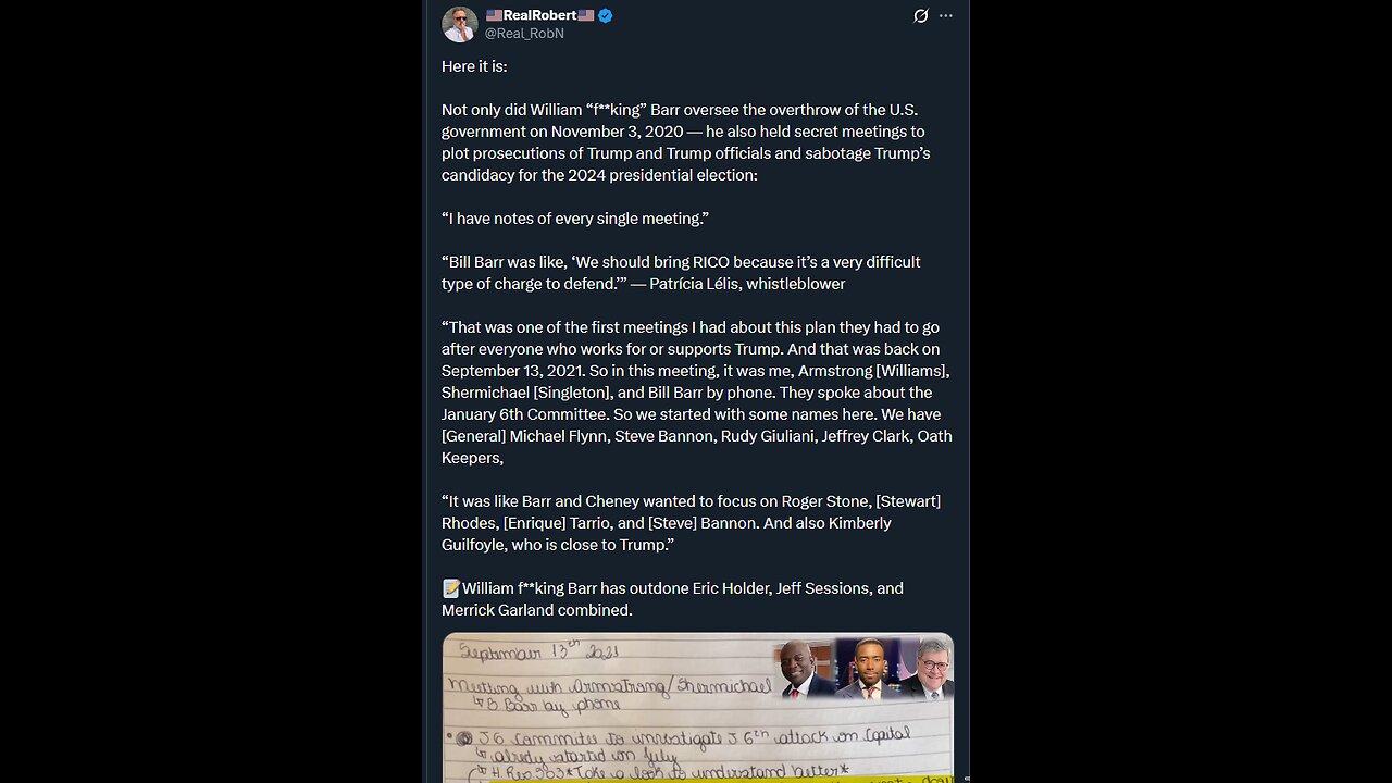 Here it is: Not only did William “f**king” Barr oversee the overthrow of the U.S. government...