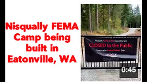 "Construction of Nisqually FEMA Camp Underway in Eatonville, WA"