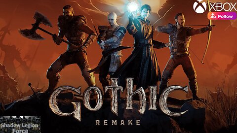 Shadow Plays: Gothic Remake: Full Demo Playthrough Gameplay: To World Unknown