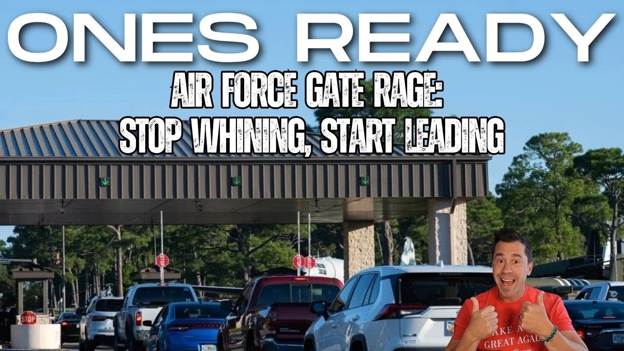 Ep 535: Air Force Gate Rage: Stop Whining, Start Leading