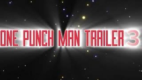 THE MAN WITH ONE PUNCH AND STEEL TRAILER 3 (Discontinued) #cooledits
