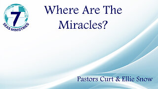 Where Are The Miracles?