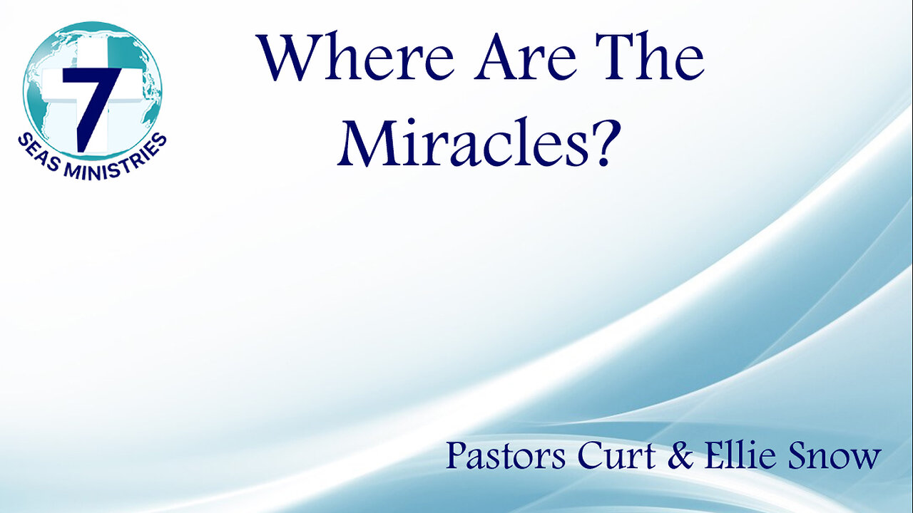 Where Are The Miracles?