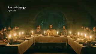 Sunday Message | Agnus Dei