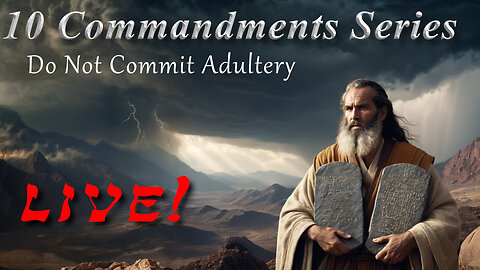 Adultery: Harmless Fun or Grievous Sin? Commandment 7 of 10 - GodHonestTruth Live Stream 06/27/2025