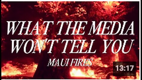 "Untold Stories: The Media's Silence on Maui Fires"