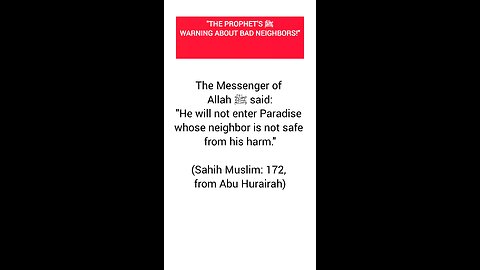 "The Prophet’s ﷺ Warning About Bad Neighbors!" #hadith #english #islam #quotes #taqwa
