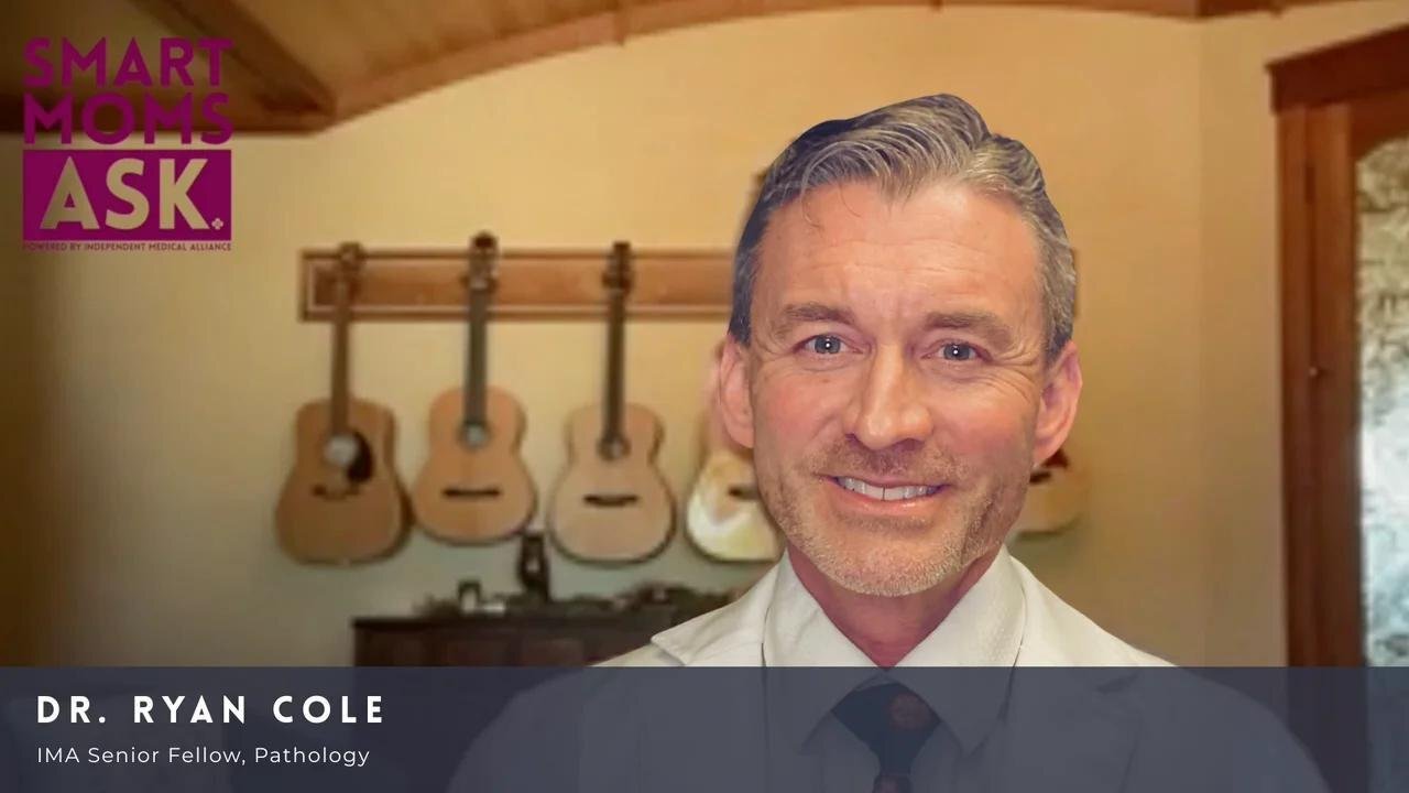 Smart Moms Ask: Dr. Ryan Cole Discusses the Dangers of mRNA COVID-19 Shots for Children and Pregnant