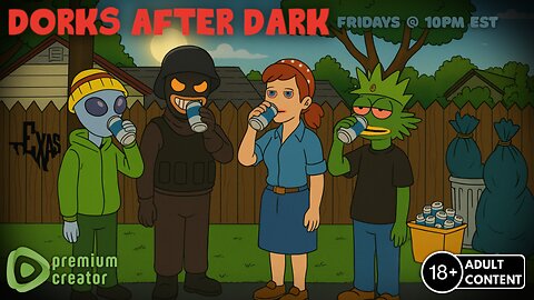 Dorks After Dark | 08-29-2025