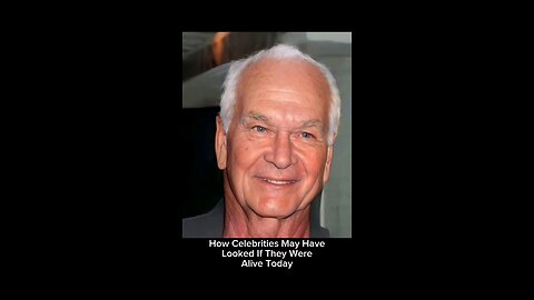 What Celebrities May Have Looked If They Were Alive Today