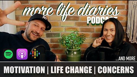 Introducing More Life Diaries Podcast - Moving to Mexico