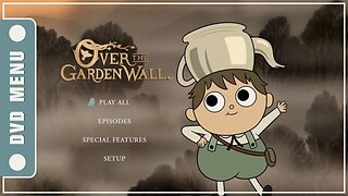 Over the Garden Wall - DVD Menu