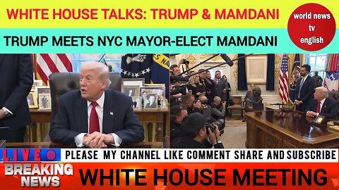Trump Engages With Mayor-Elect Mamdani in Key Talks