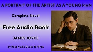 A Portrait of the Artist as a Young Man - A Complete Audio Book - by James Joyce - Best Audio Books