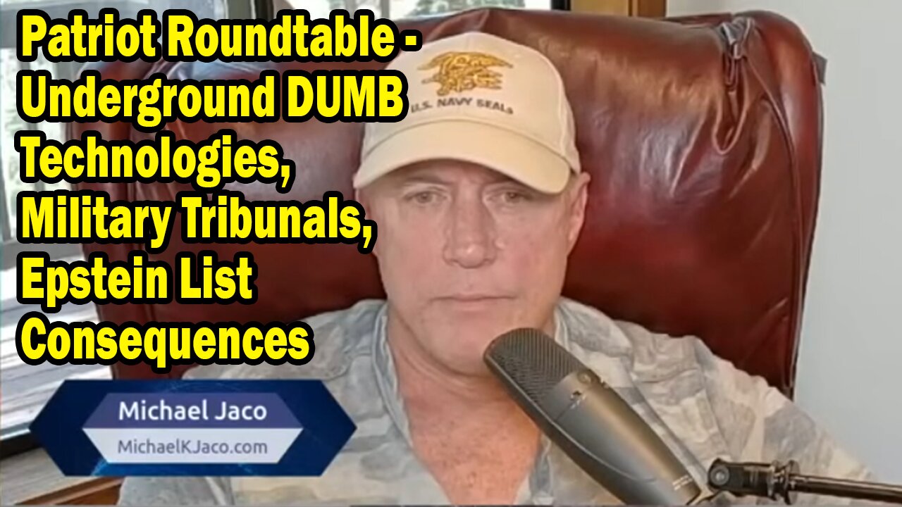 Michael Jaco Update: "Underground DUMB Technologies, Military Tribunals, Epstein List Consequences"