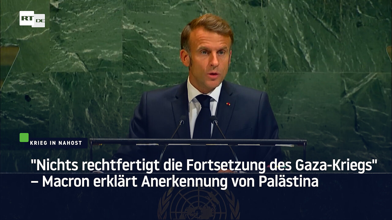 "Nichts rechtfertigt die Fortsetzung des Gaza-Kriegs" – Macron erklärt Anerkennung von Palästina