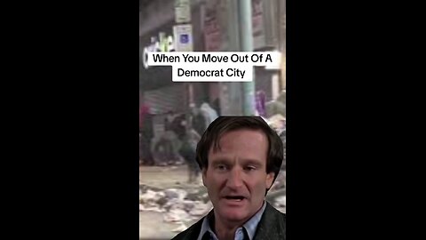 When You Move Out Of A Democrat City
