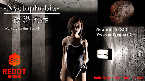 Nyctophobia 夜恐怖症 Working on this Trap with sfx