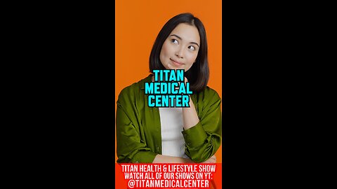 05/18/2025 Titan Medical Health and Lifestyle Show