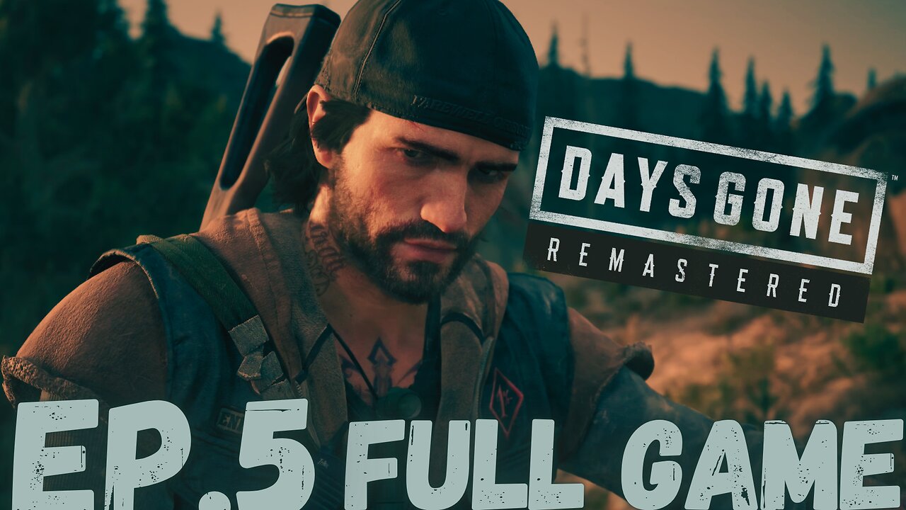DAYS GONE REMASTERED Gameplay Walkthrough EP.5- Flashback FULL GAME