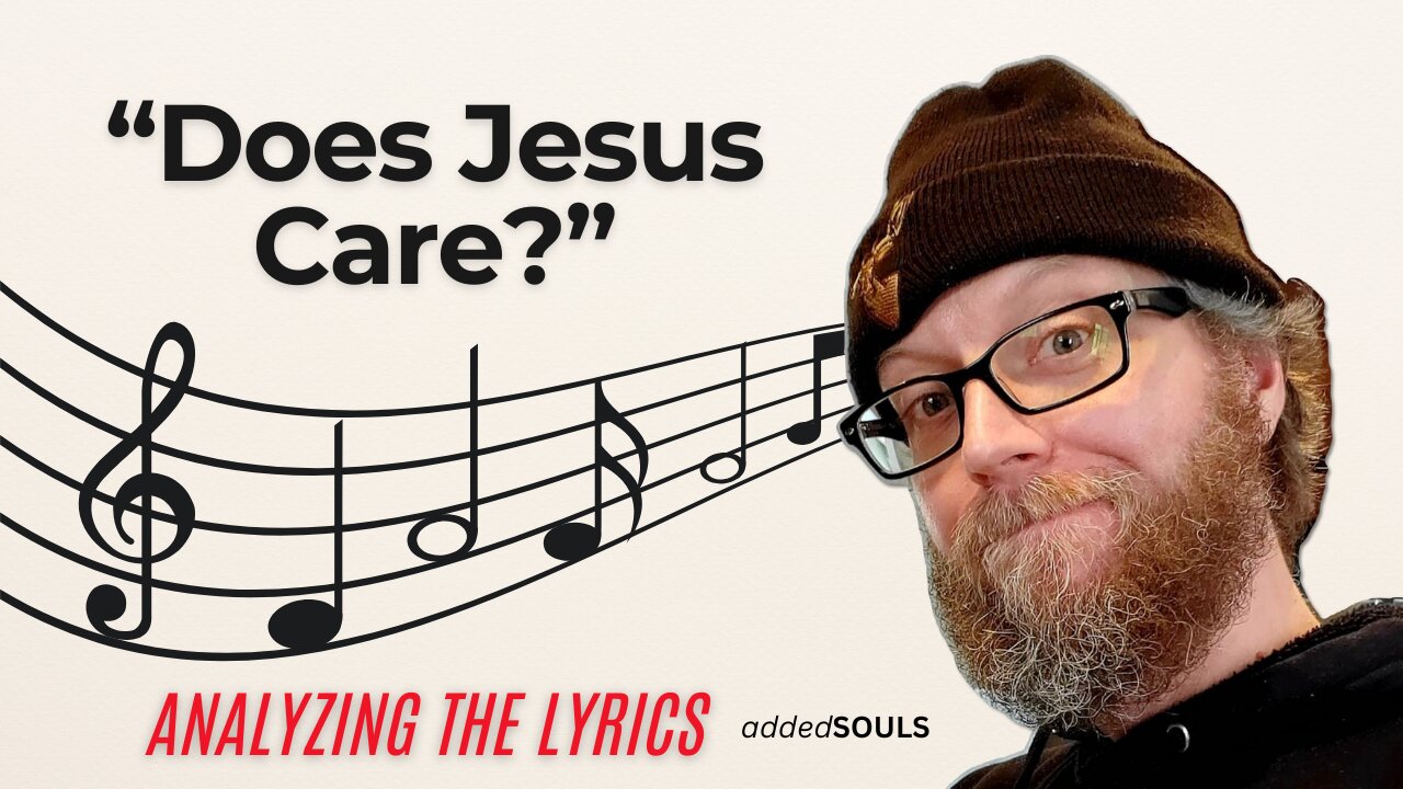 "Does Jesus Care?"