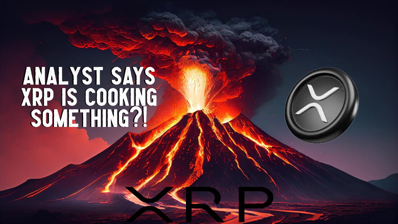 Analyst Says XRP IS COOKING SOMETHING?!