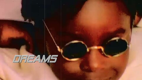 DREAMS