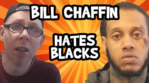 Bill Chaffin Gives His Thoughts on Minority Violence
