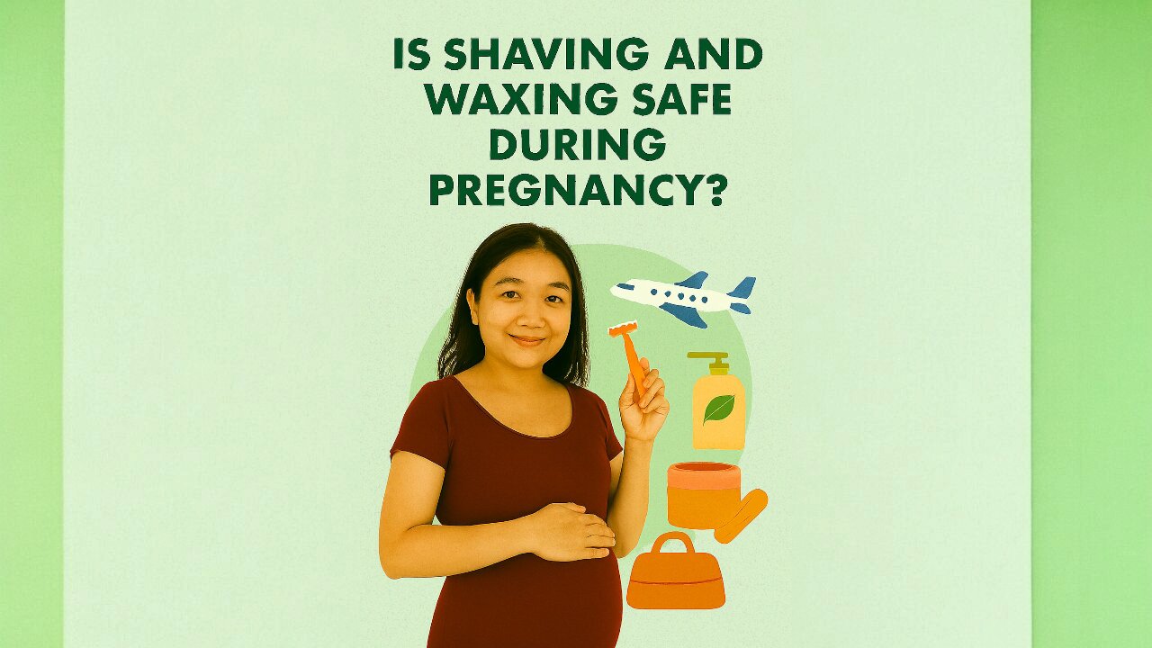 Is Shaving and Waxing Safe During Pregnancy?