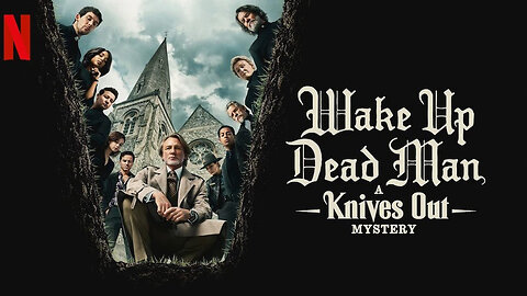 Wake Up Dead Man: A Knives Out Mystery (2025) | Teaser Trailer | Netflix