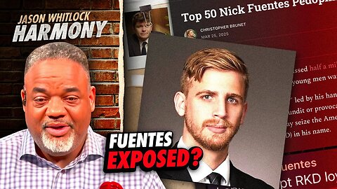 EXPOSING the Top 50 Nick Fuentes Pedophile Scandals | Jason Whitlock Harmony