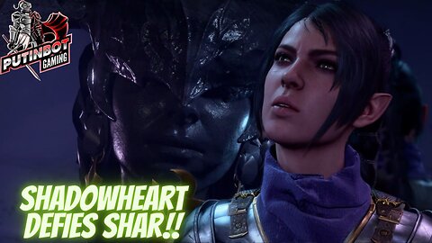 BG3 Shadowheart Defying Shar with Male Elf Ranger Shannon Silverleaf | PutinBot Gaming
