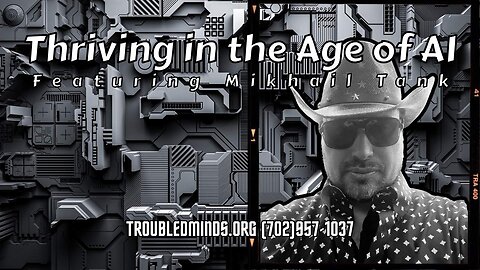 Thriving in the Age of AI Featuring Mikhail Tank