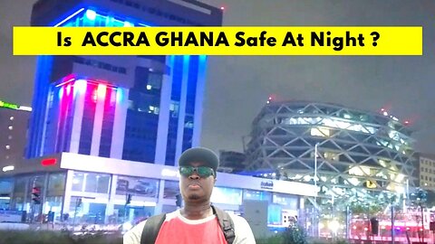 Accra Ghana at Night
