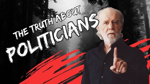 GEORGE CARLIN UNLEASHED: What He Really Thought About Politicians