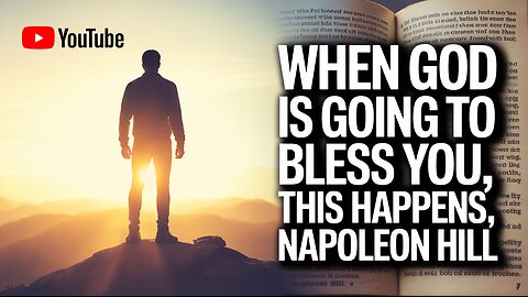 WHEN GOD'S BLESSING IS IMMINENT (Napoleon Hill REVEALS This SHIFT!) #Divine #NapoleonHill #Blessing