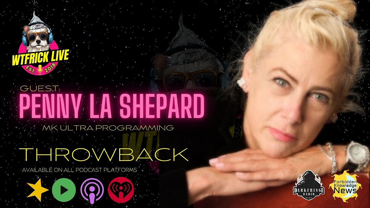 THROW BACK: 🔥 MKUltra Exposed: The Real “Eleven” Speaks Out w/ Penny LA Shepard
