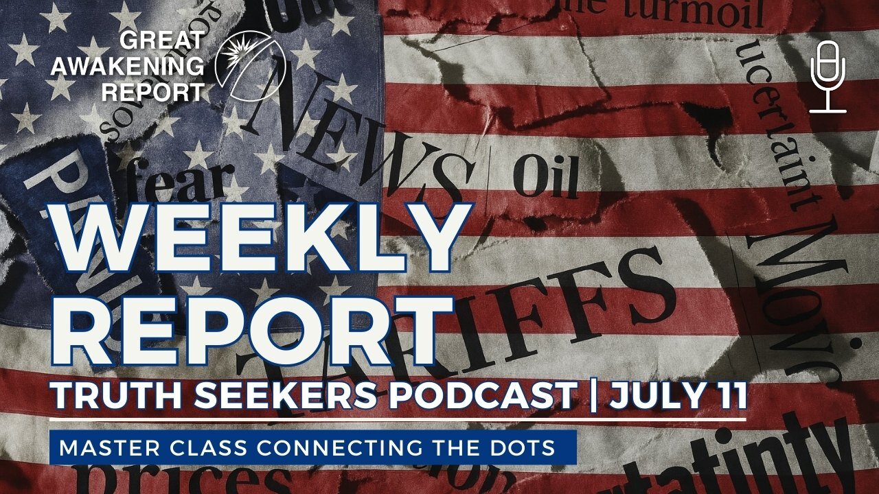 Ready to share. Monetization pending Truth Seeker Weekly Briefing | Subscriber Q&A July 11, 2025 July 11