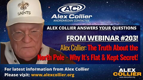 Alex Collier: The Truth About the North Pole — Why It’s Flat & Kept Secret! 🌎