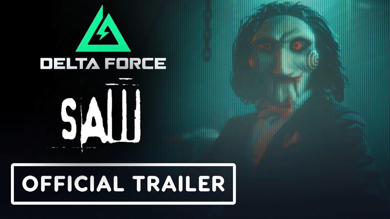 Delta Force x Saw - Official Collaboration Trailer