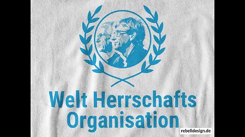 Die offenkundigen Absichten der WHO