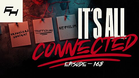 End-Time Principalities: Behind Porn, Trafficking & the Nephilim | TFH EPISODE #168