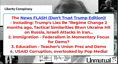Liberty Conspiracy LIVE 6-16-25 Israel-US v Iran, Trump's Lies, Migrant Battle Noem Invasion