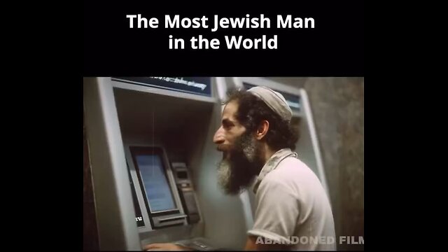 The Most Jewish Man In The World