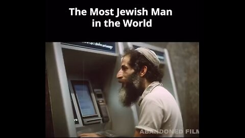 The Most Jewish Man In The World