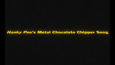 Hanky Poo's Chocolate Chipper Song - Official Lyric Music Video