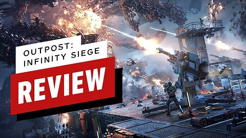 Outpost - Infinity Siege Review