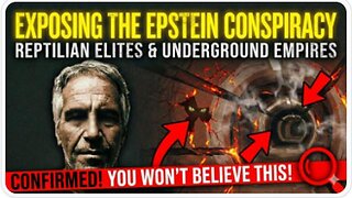 Exposing the Epstein Conspiracy - Part 1 - Reptilian Elites and Underground Empires - OOWK MEDIA