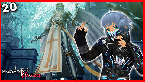 Metatron Blocks the Gate | Shin Megami Tensei V: Vengeance (Ep 20)